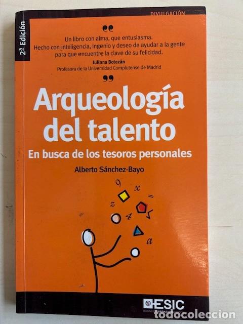 Libros: Arqueolog&iacute;a del talento -S&aacute;nchez-Bayo- - Foto 1