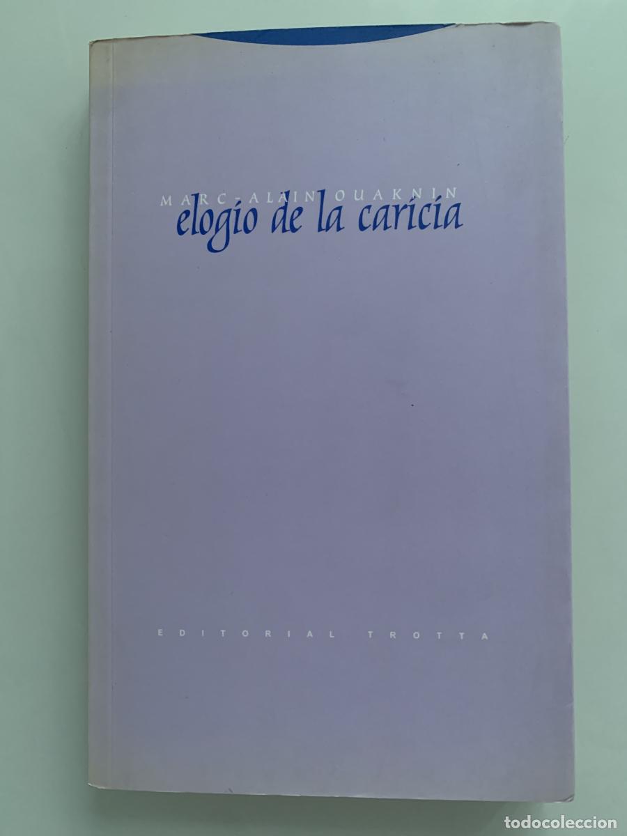Libros: ELOGIO DE LA CARICIA - Marc-Alain Ouaknin - Foto 1