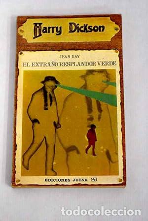 Libros: EL EXTRA&Ntilde;O RESPLANDOR VERDE - Ray,Jean - Foto 1