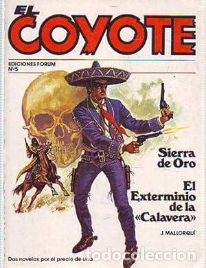 Libros: SIERRA DE ORO/EL EXTERMINIO DE LA CALAVERA - Mallorqui J. - Foto 1
