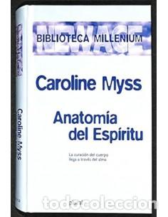 Libros: ANATOMIA DEL ESPIRITU - Myss,Caroline - Foto 1