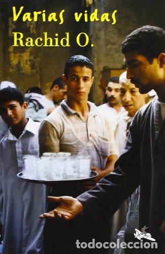 Libros: VARIAS VIDAS - O.,Rachid - Foto 1
