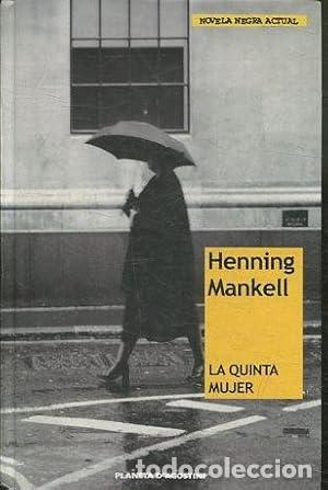 Libros: LA QUINTA MUJER - Mankell,Henning - Foto 1