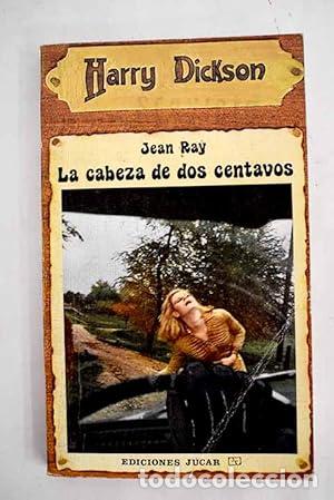 Libros: LA CABEZA DE DOS CENTAVOS - Ray,Jean - Foto 1