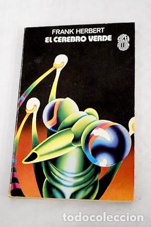 Libros: EL CEREBRO VERDE - Herbert,Frank - Foto 1