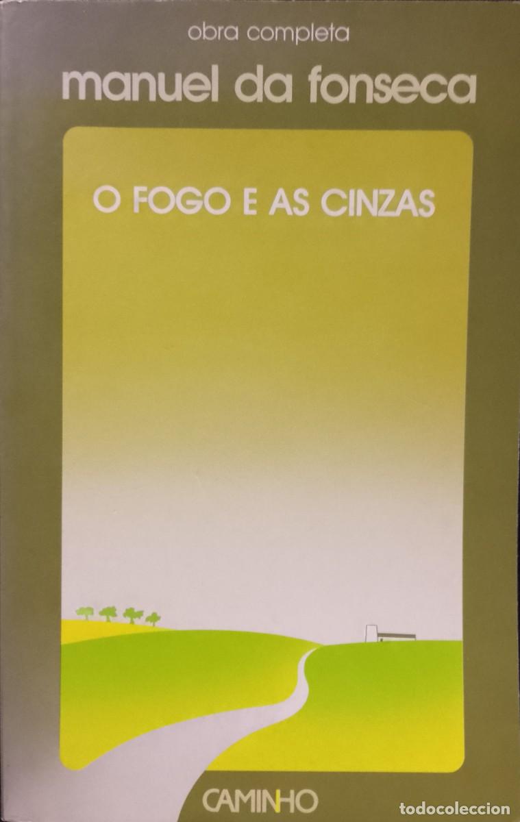 Libros: O Fogo e as Cinzas - Manuel da Fonseca - Foto 1