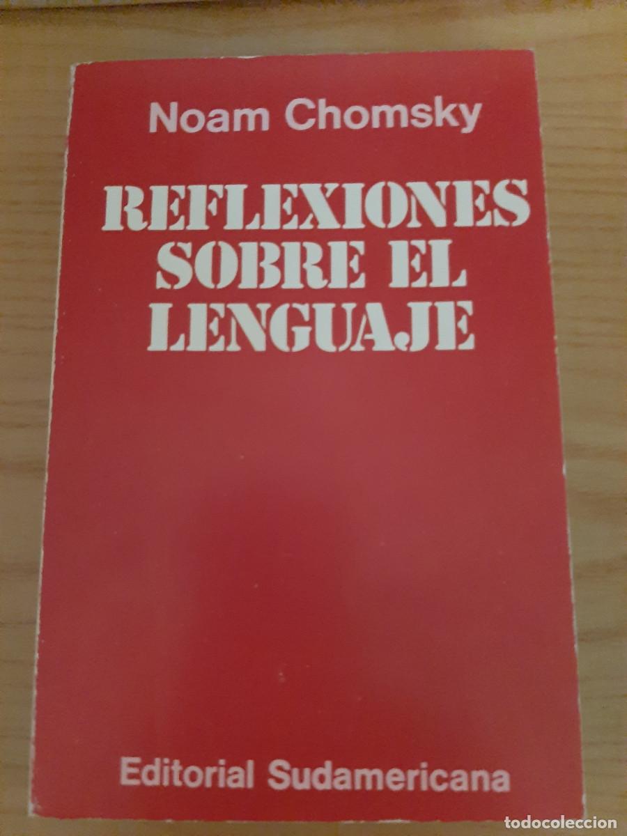 Libros: REFLEXIONES SOBRE EL LENGUAJE - Noam Chomsky - Foto 1