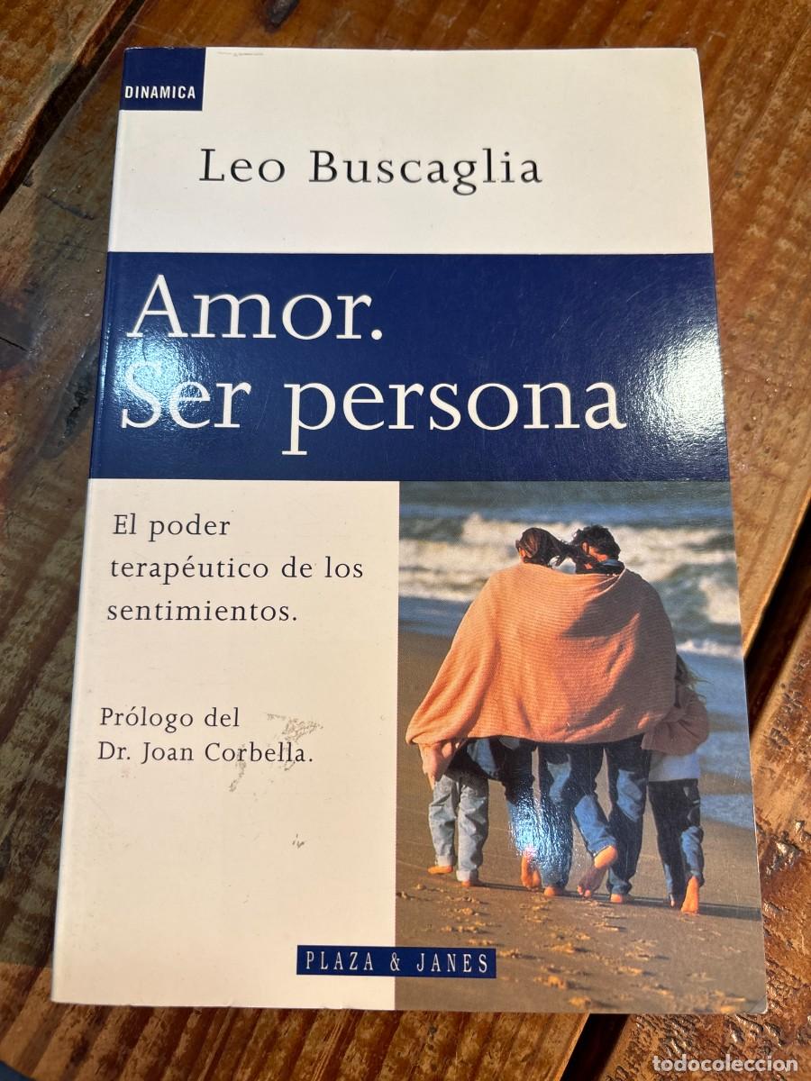 Libros: Amor ser persona - Buscaglia, Leo - Foto 1