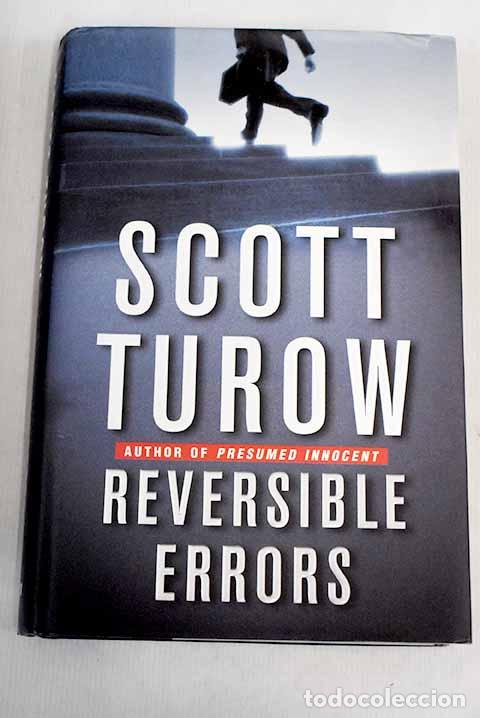 Libros: Reversible errors: Turow, Scott.- Turow, Scott - Foto 1