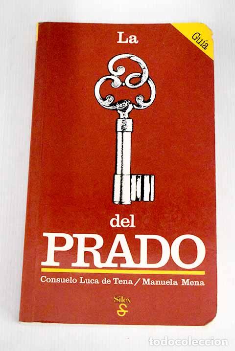 Libros: La [llave] del Prado.- Luca de Tena, Consuelo - Foto 1