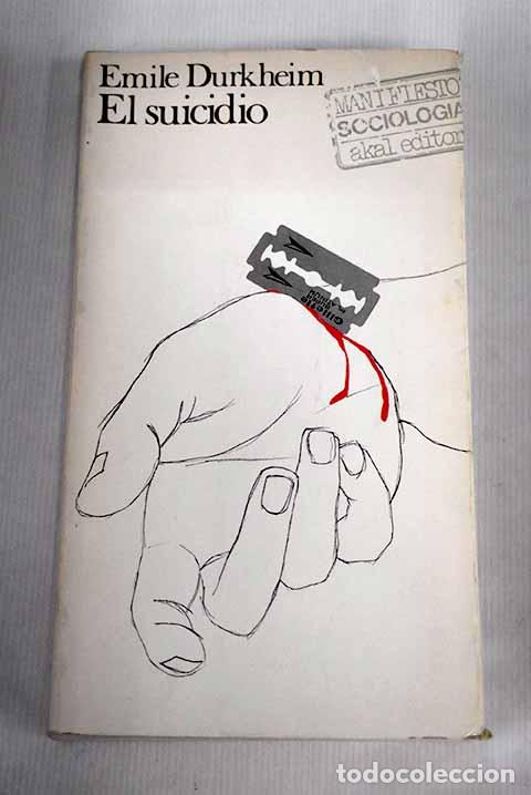 Libros: El suicidio: Durkheim, &Eacute;mile.- Durkheim, &Eacute;mile - Foto 1