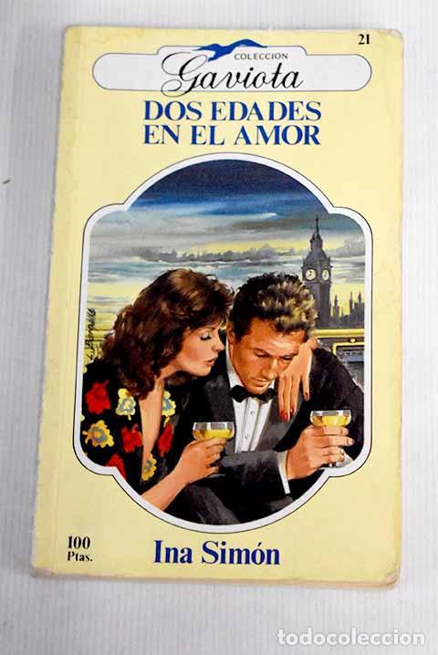 Libros: Dos edades en el amor.- Sim&oacute;n, Ina - Foto 1