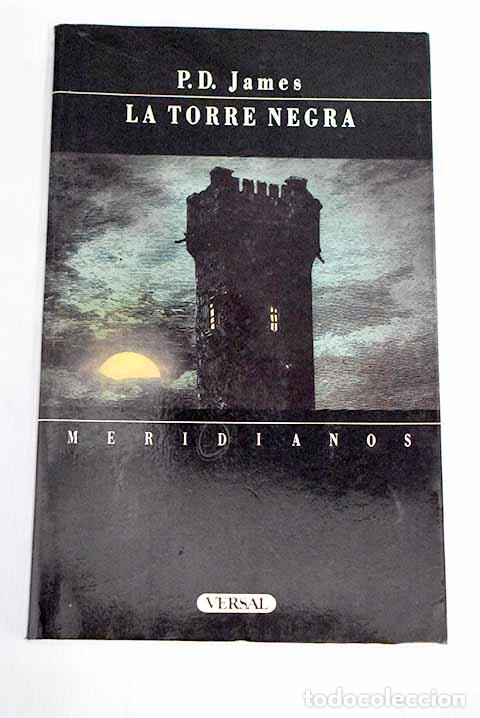 Libros: La torre negra: James, P. D..- James, P. D. - Foto 1