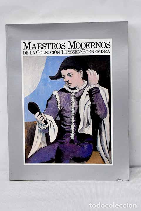 Libros: Maestros Modernos de la Colecci&oacute;n Thyssen-Bornemisza - Foto 1