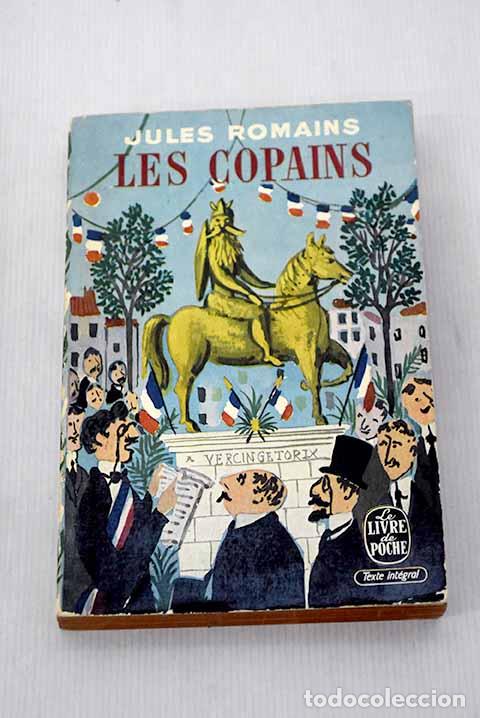 Libros: Les copains: Romains, Jules.- Romains, Jules - Foto 1