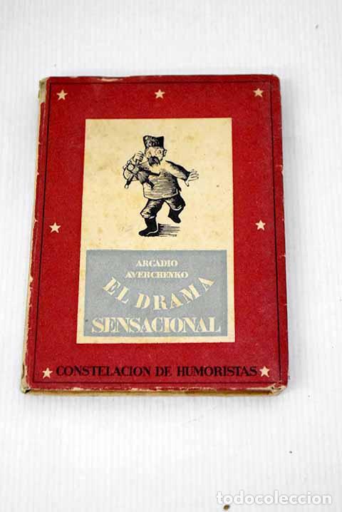 Libros: El drama sensacional.- Averchenko, Arkady - Foto 1