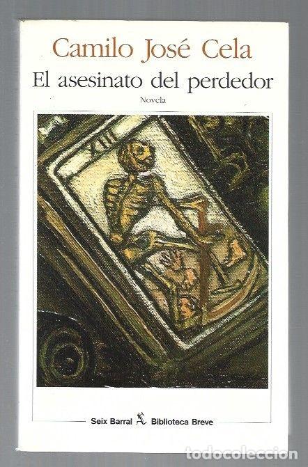 Libros: ASESINATO DEL PERDEDOR - EL - CELA, CAMILO JOSE - Foto 1