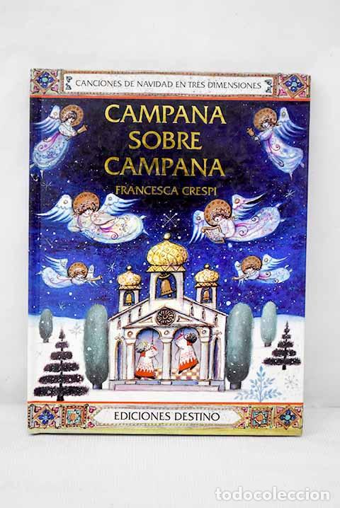 Libros: Campana sobre campana.- Cresp&iacute;, Francesca - Foto 1