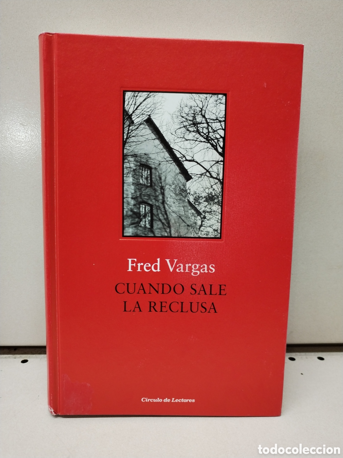Libros: CUANDO SALE LA RECLUSA - FRED VARGAS - Foto 1