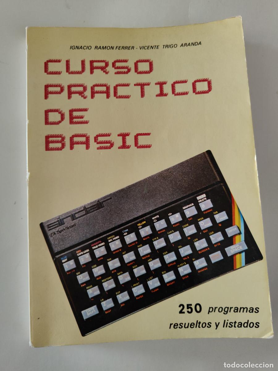 Libros: Curso Practico de Basic (Spanish Edition) - Ram&oacute;n Ferrer, Ignacio / Trigo Aranda, Vicente tdk324 - Foto 1