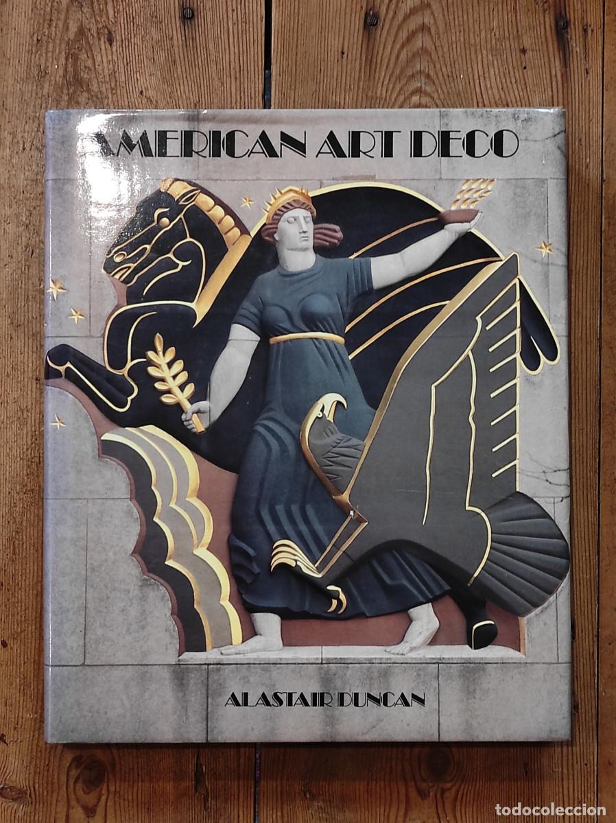 Libros: American Art Deco - Duncan, Alastair - Foto 1