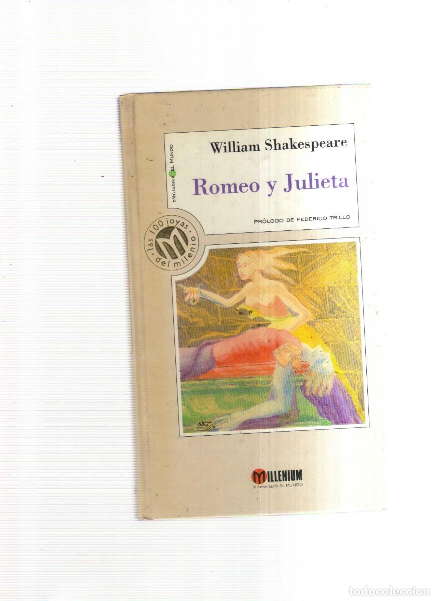 Libros: ROMEO Y JULIETA WILLIAM SHAKESPEARE MILLENIUM - Foto 1