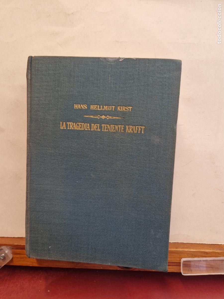 Libros: HANS HELMUT KIRST. LA TRAGEDIA DEL TENIENTE KRAFFT. - Foto 1