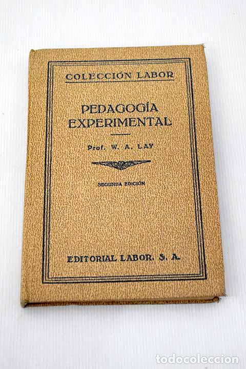 Libros: Pedagog&iacute;a experimental.- Lay, W. A. - Foto 1