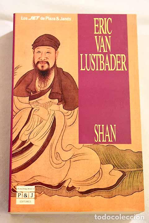Libros: Shan: Van Lustbader, Eric.- Van Lustbader, Eric - Foto 1