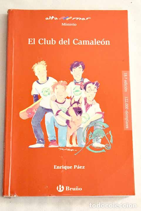 Libros: El Club del camale&oacute;n.- P&aacute;ez, Enrique - Foto 1