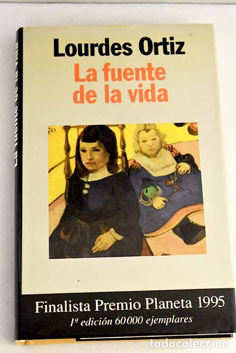 Libros: La fuente de la vida.- Ortiz, Lourdes - Foto 1
