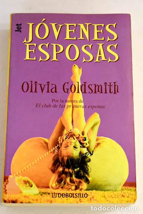 Libros: J&oacute;venes esposas: Goldsmith, Olivia.- Goldsmith, Olivia - Foto 1