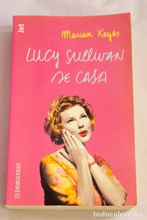 Libros: Lucy Sullivan se casa.- Keyes, Marian - Foto 1