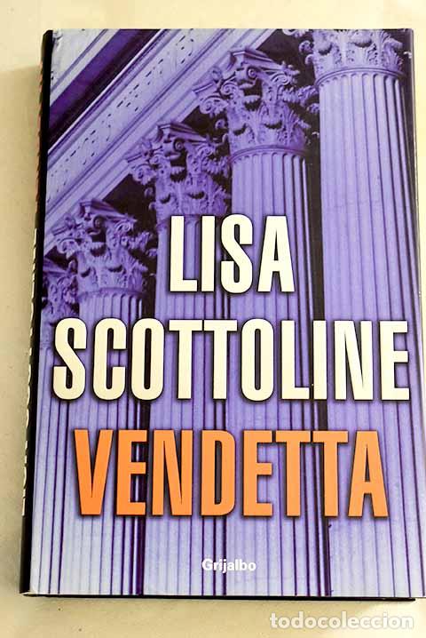 Libros: Vendetta: Scottoline, Lisa.- Scottoline, Lisa - Foto 1