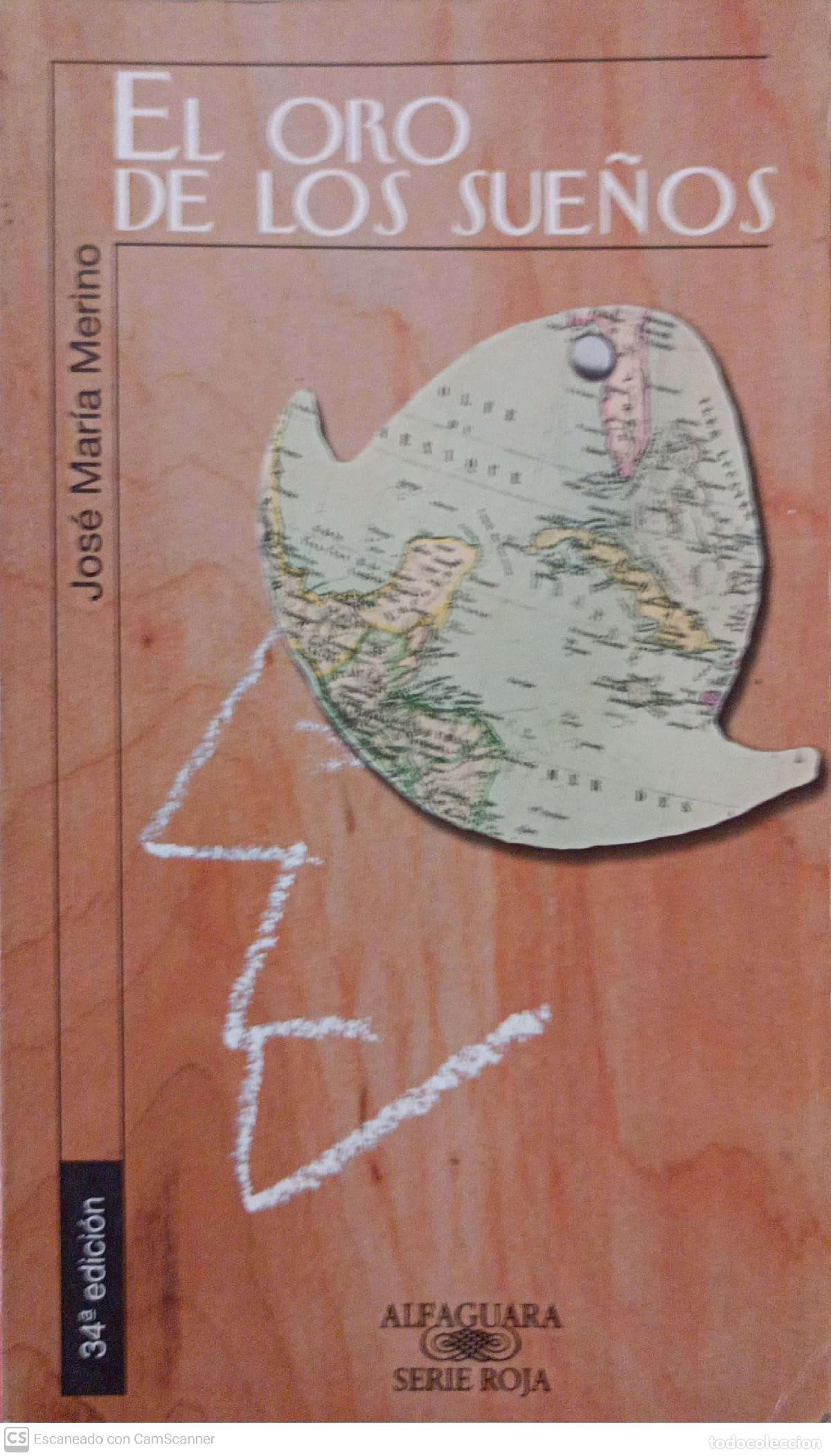 Libros: El oro de los sue&ntilde;os - Jos&eacute; Mar&iacute;a Merino - Foto 1