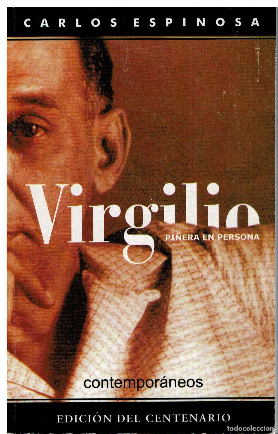 Libros: VIRGILIO PI&Ntilde;ERA EN PERSONA. 1&ordf; reimpresi&oacute;n. - Foto 1