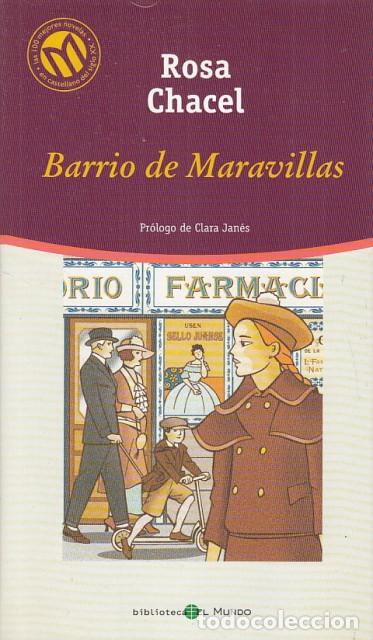 Libros: BARRIO DE MARAVILLAS - CHACEL, ROSA - Foto 1