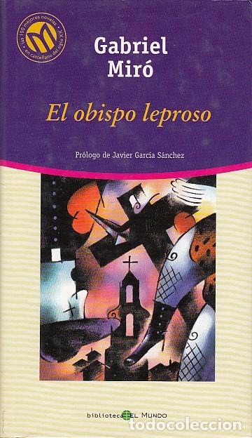 Libros: EL OBISPO LEPROSO - MIR&Oacute;, GABRIEL - Foto 1
