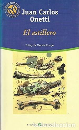 Libros: EL ASTILLERO. - ONETTI, JUAN CARLOS. - Foto 1