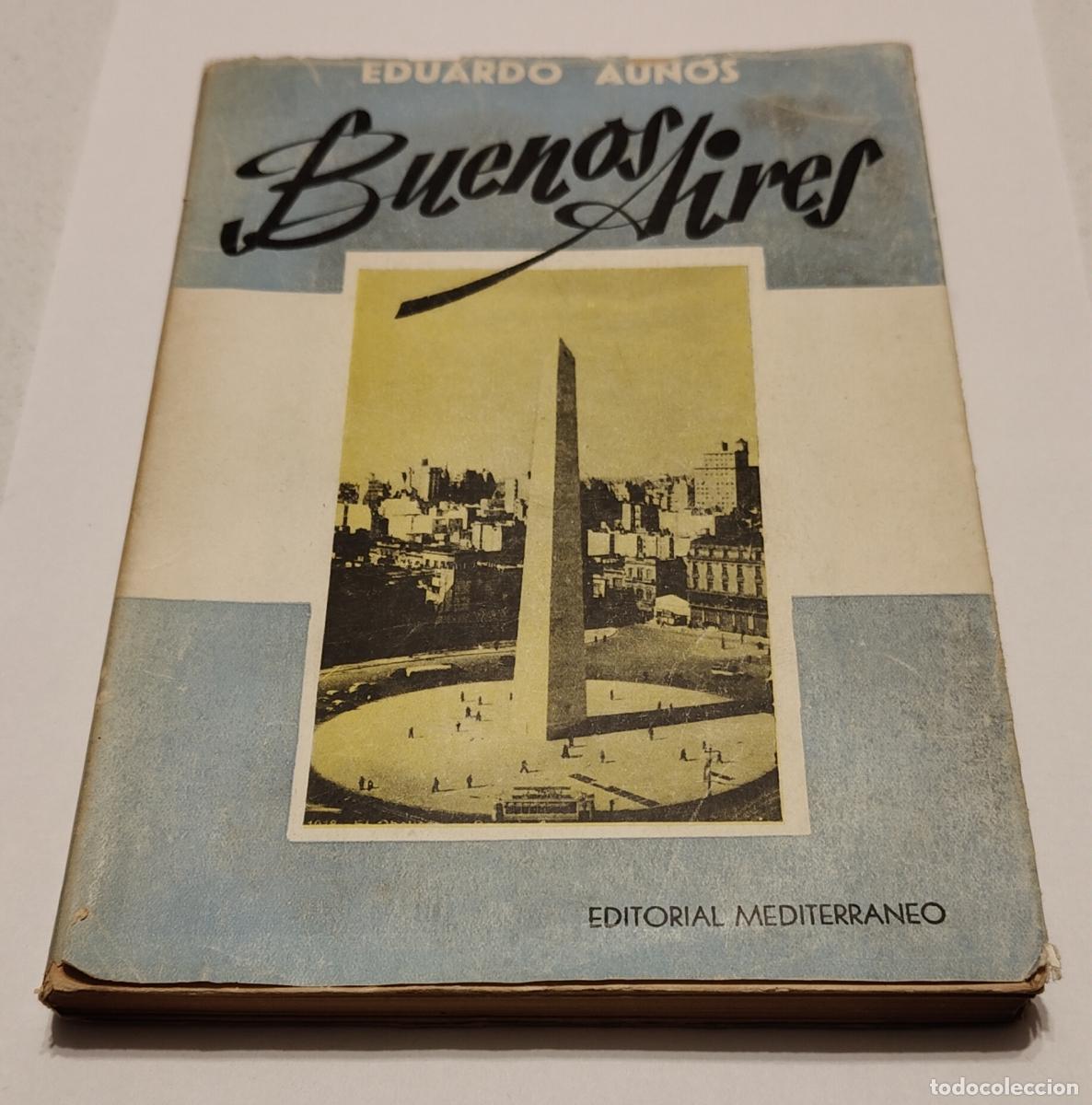 Libros: EDUARDO AUNOS - Buenos Aires - tdk420 - - Foto 1