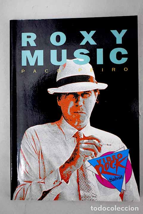 Libros: Roxy Music: Peir&oacute;, Paco.- Peir&oacute;, Paco - Foto 1