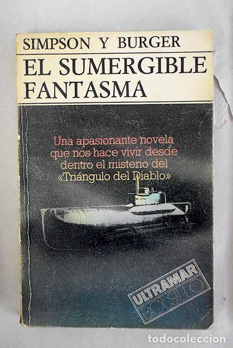 Libros: El sumergible fantasma.- Simpson, George E. - Foto 1