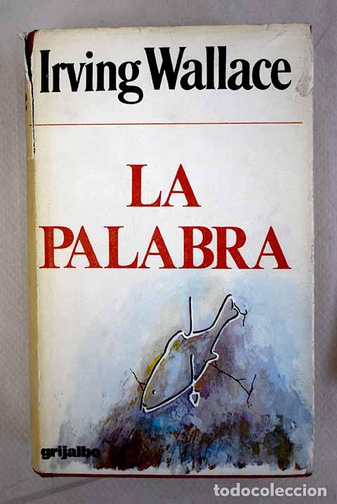 Libros: La palabra: Wallace, Irving.- Wallace, Irving - Foto 1