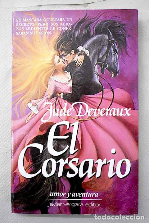 Libros: El corsario: Deveraux, Jude.- Deveraux, Jude - Foto 1