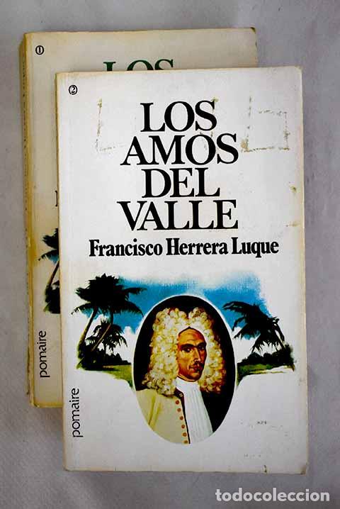Libros: Los amos del valle: Herrera Luque, Francisco.- Herrera Luque, Francisco - Foto 1