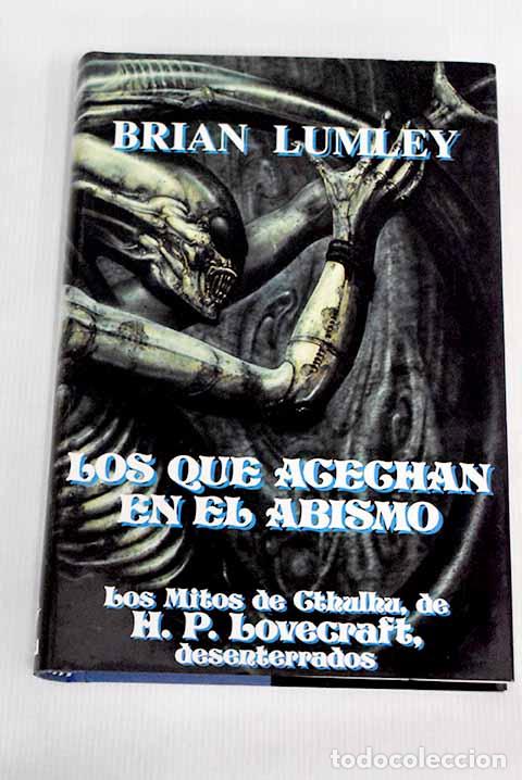 Libros: Los que acechan en el abismo.- Lumley, Brian - Foto 1