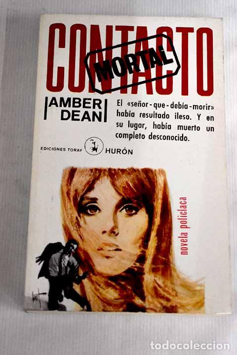 Libros: Contacto mortal: Dean, Amber.- Dean, Amber - Foto 1