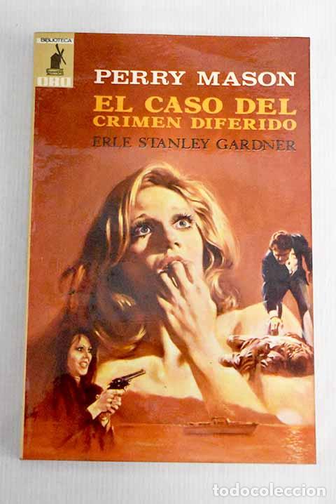 Libros: El caso del crimen diferido.- Gardner, Erle Stanley - Foto 1