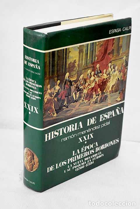 Libros: La &eacute;poca de los primeros Borbones, tomo XXIX, vol. 1 - Foto 1