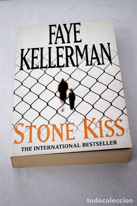 Libros: Stone kiss: Kellerman, Faye.- Kellerman, Faye - Foto 1